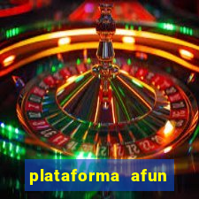 plataforma afun paga mesmo